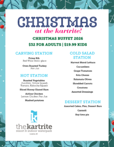 Christmas buffet menu at The Kartrite Resort, listing carving station, hot station, cold salad, and dessert options with festive holiday decorations.